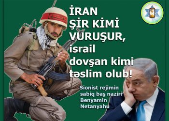 Netanyahu: “İran şir kimi vuruşur, İsrail isə dovşan kimi təslim olub!”