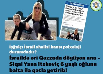 İsraildə ana körpəsini baltaladı