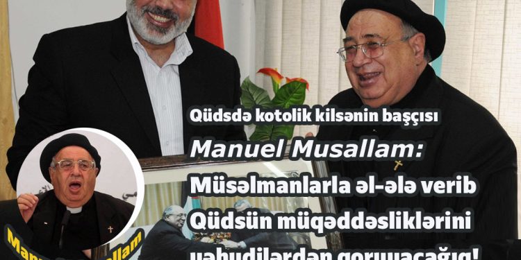 Məsihilər və müsəlmanlar çiyin-çiyinə